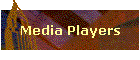 Media Players